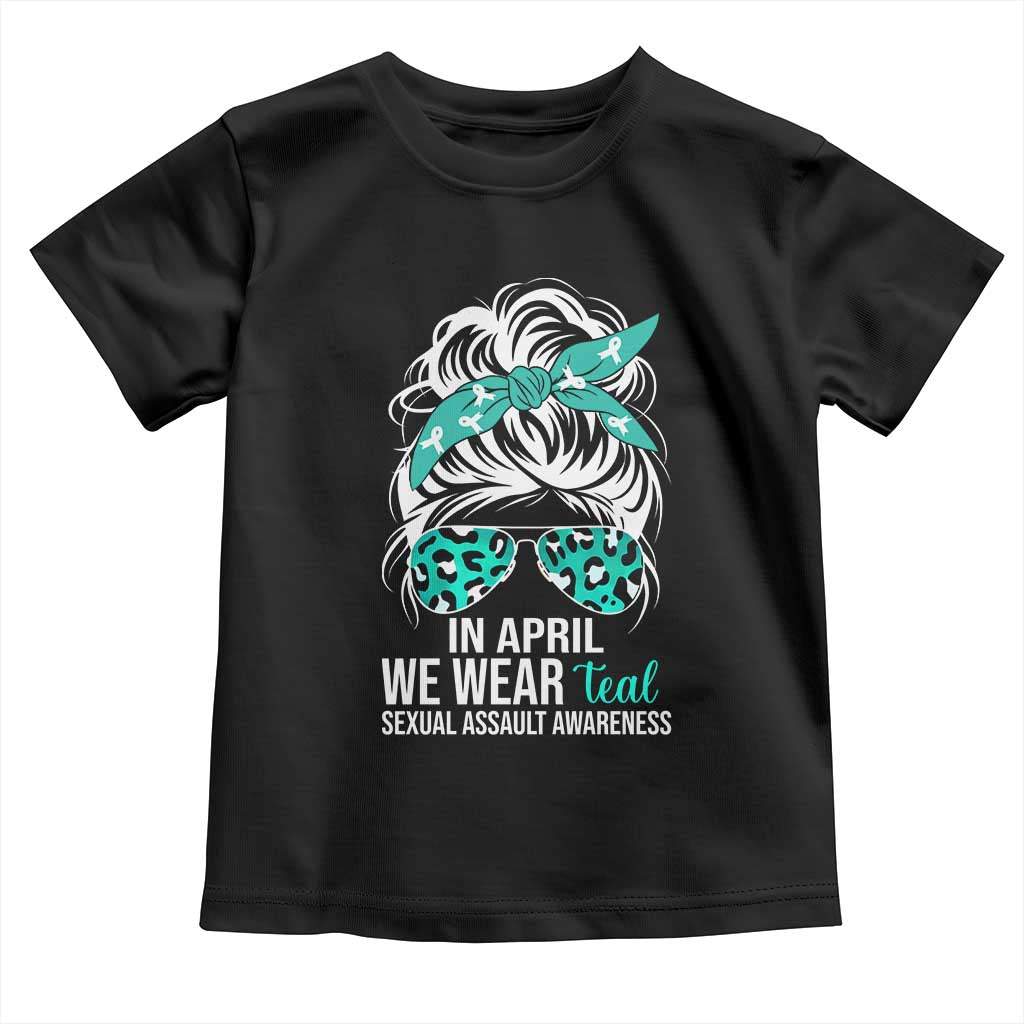 Sexual Assault Awareness Toddler T Shirt In April We Wear Teal Women