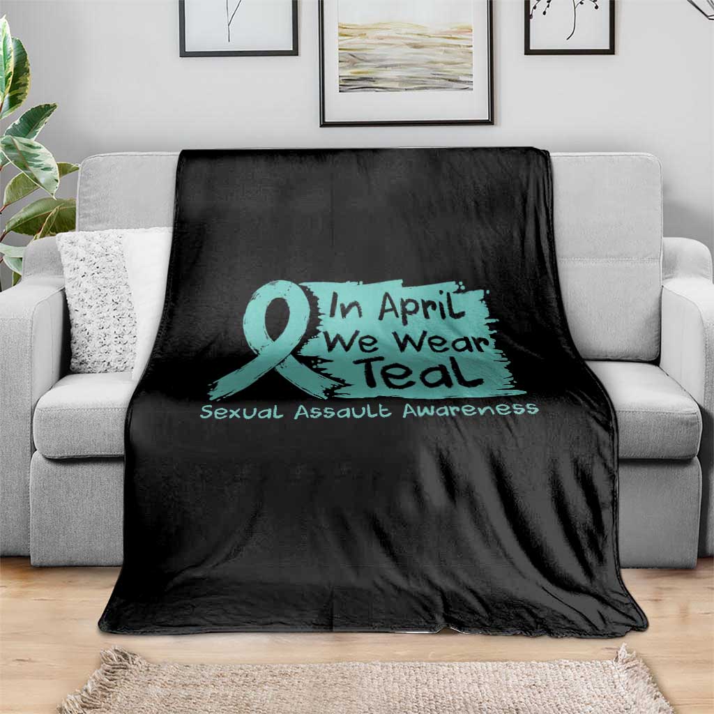 Sexual Assault Awareness Throw Blanket In April We Wear Teal