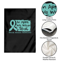 Sexual Assault Awareness Garden Flag In April We Wear Teal