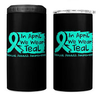 Sexual Assault Awareness 4 in 1 Can Cooler Tumbler In April We Wear Teal