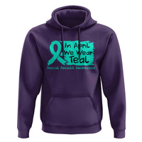 Sexual Assault Awareness Hoodie In April We Wear Teal