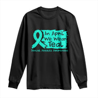 Sexual Assault Awareness Long Sleeve Shirt In April We Wear Teal