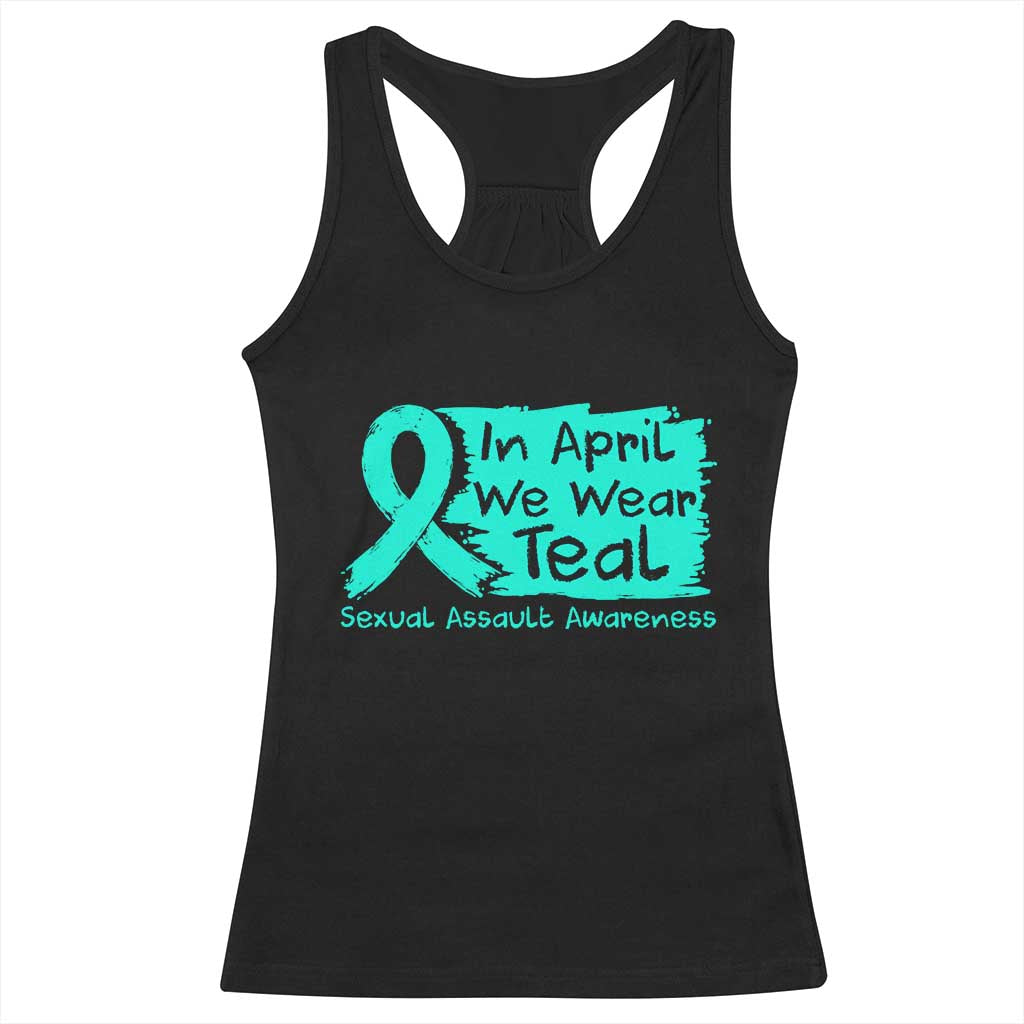 Sexual Assault Awareness Racerback Tank Top In April We Wear Teal