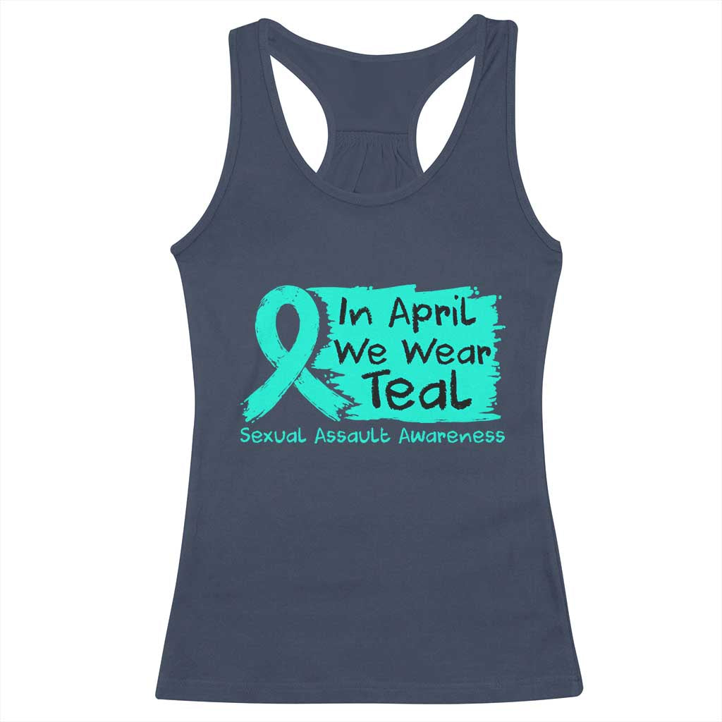 Sexual Assault Awareness Racerback Tank Top In April We Wear Teal