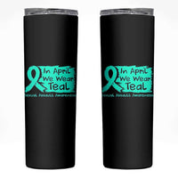 Sexual Assault Awareness Skinny Tumbler In April We Wear Teal