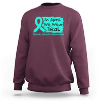 Sexual Assault Awareness Sweatshirt In April We Wear Teal