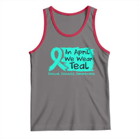 Sexual Assault Awareness Tank Top In April We Wear Teal
