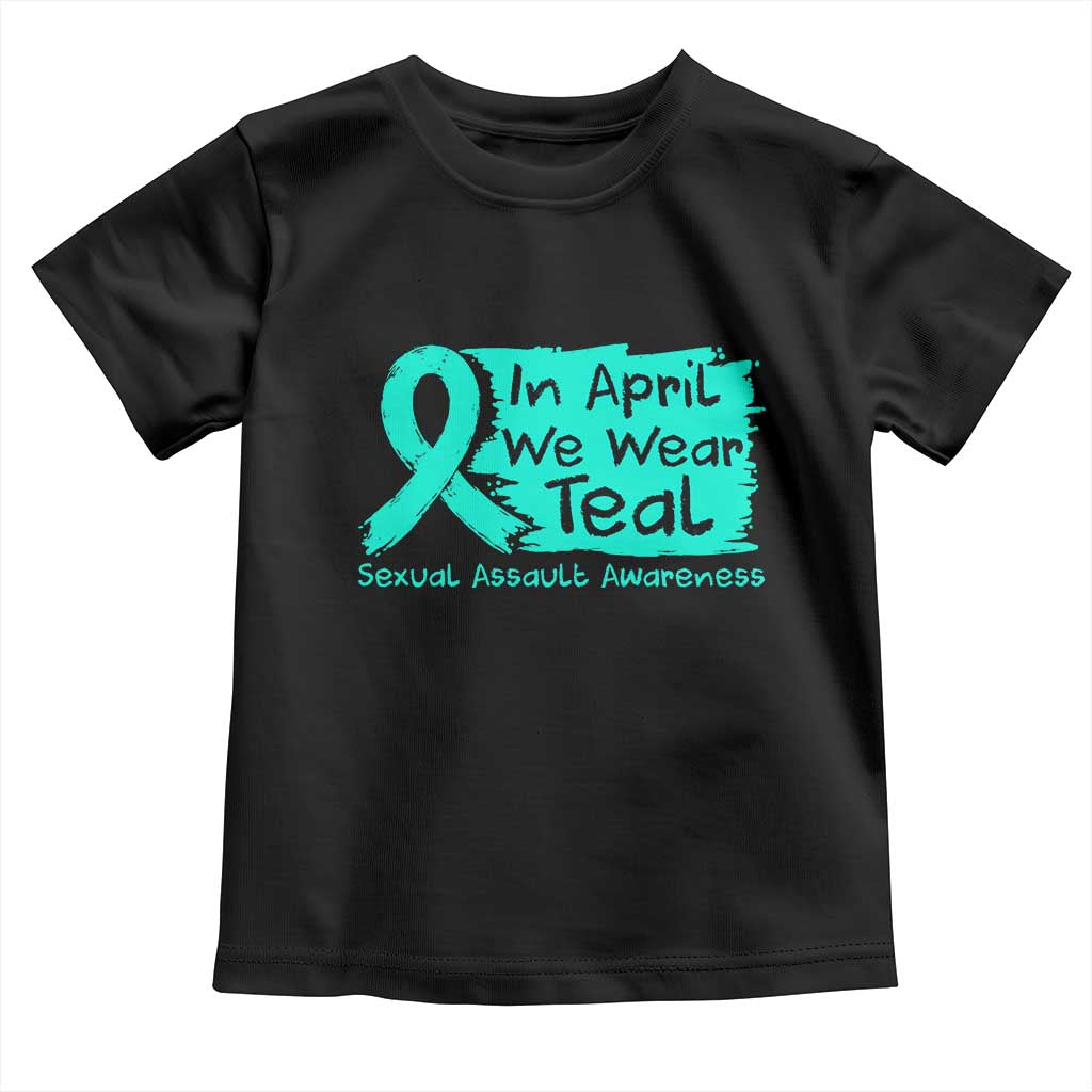 Sexual Assault Awareness Toddler T Shirt In April We Wear Teal