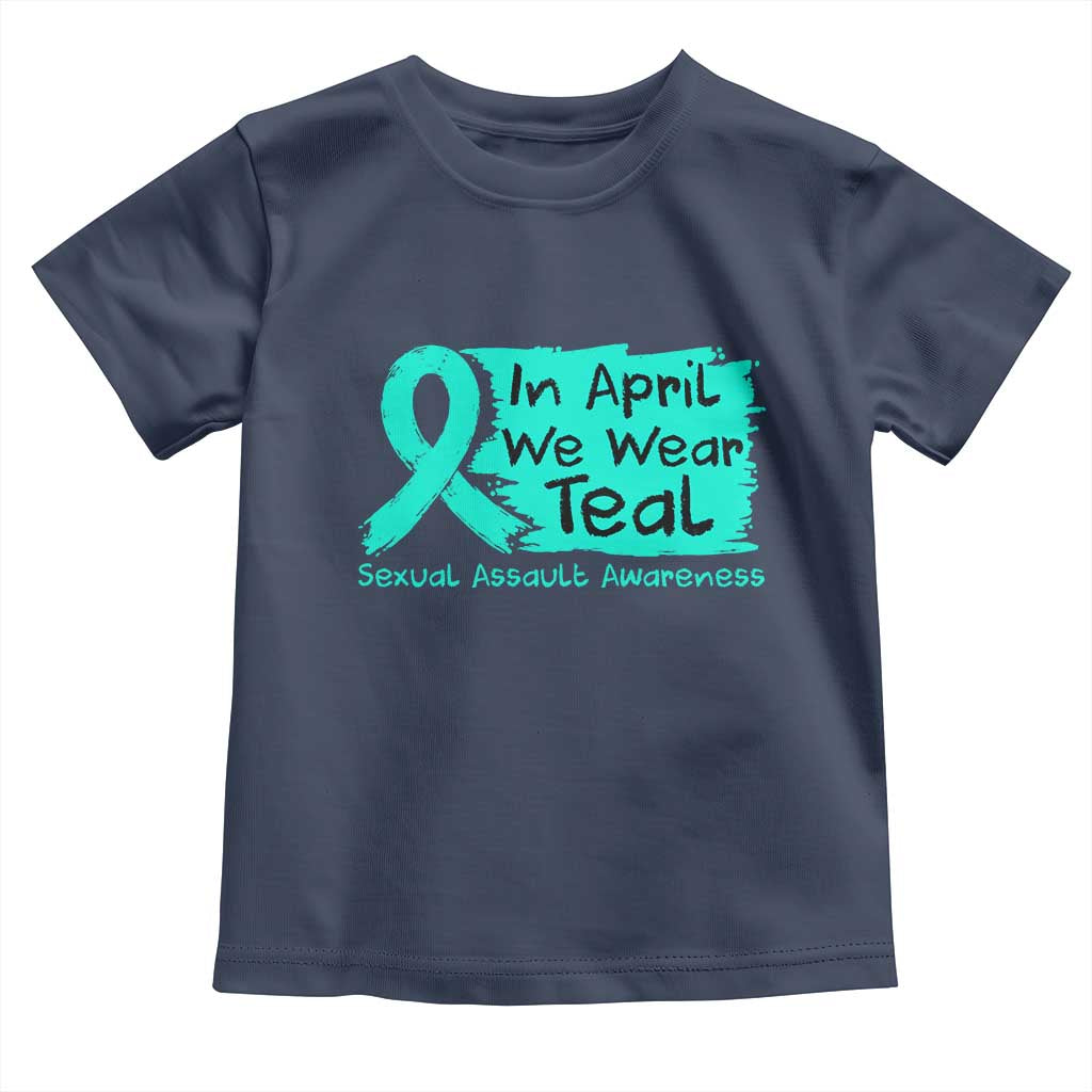 Sexual Assault Awareness Toddler T Shirt In April We Wear Teal
