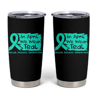 Sexual Assault Awareness Tumbler Cup In April We Wear Teal