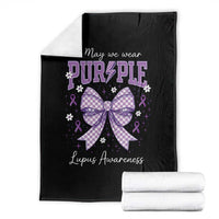 In May We Wear Purple Lupus Awareness Throw Blanket Purple Ribbon Coquette Bow