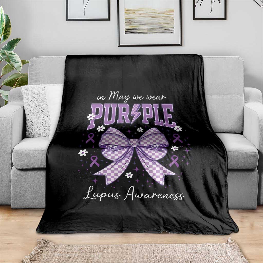 In May We Wear Purple Lupus Awareness Throw Blanket Purple Ribbon Coquette Bow