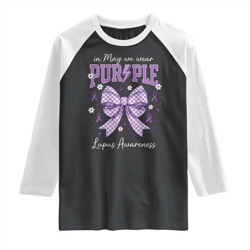 In May We Wear Purple Lupus Awareness Raglan Shirt Purple Ribbon Coquette Bow