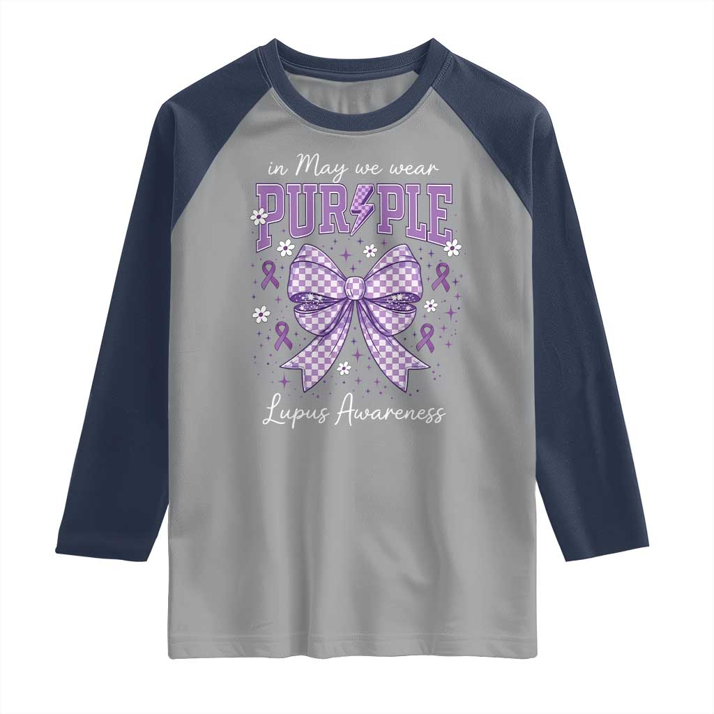 In May We Wear Purple Lupus Awareness Raglan Shirt Purple Ribbon Coquette Bow