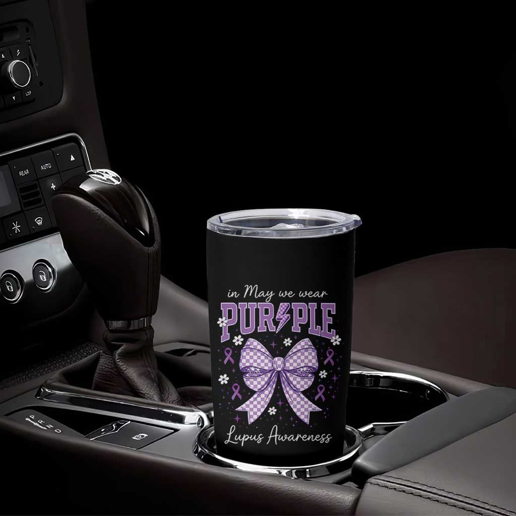 In May We Wear Purple Lupus Awareness Tumbler Cup Purple Ribbon Coquette Bow