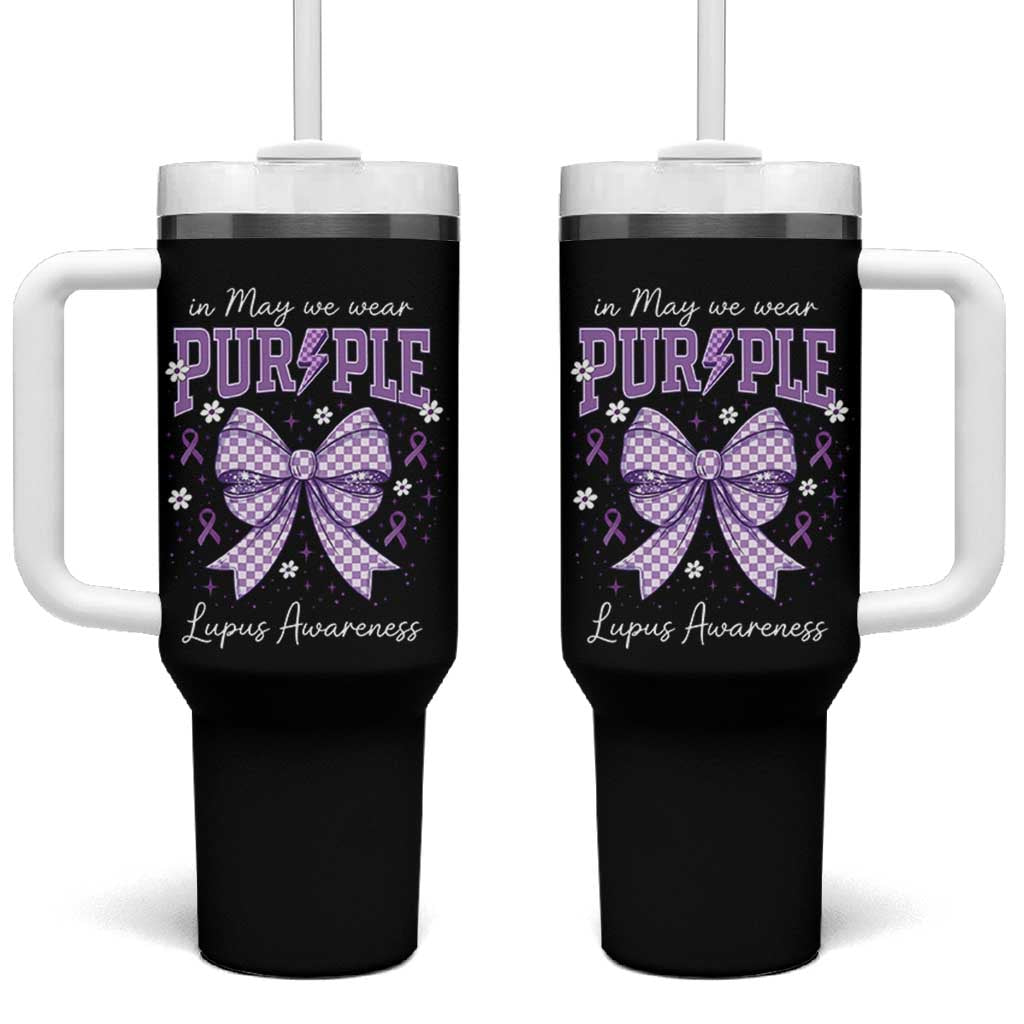In May We Wear Purple Lupus Awareness Tumbler With Handle Purple Ribbon Coquette Bow
