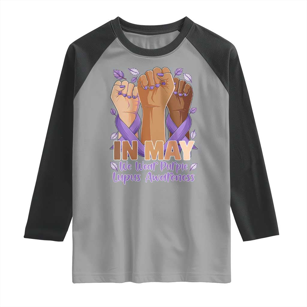 In May We Wear Purple Lupus Awareness Raglan Shirt Purple Ribbon