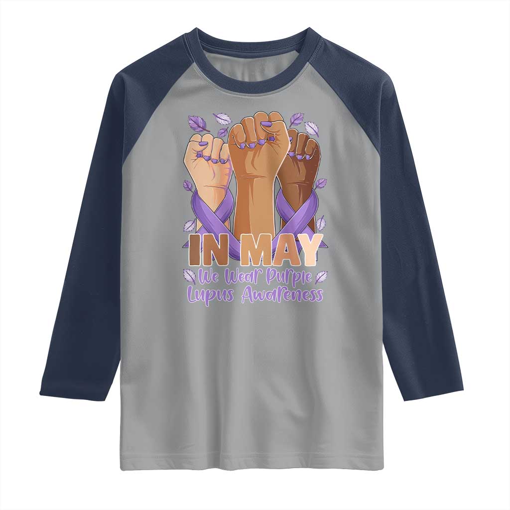 In May We Wear Purple Lupus Awareness Raglan Shirt Purple Ribbon