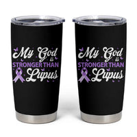 My God Is Bigger Than Lupus Tumbler Cup Purple Ribbon