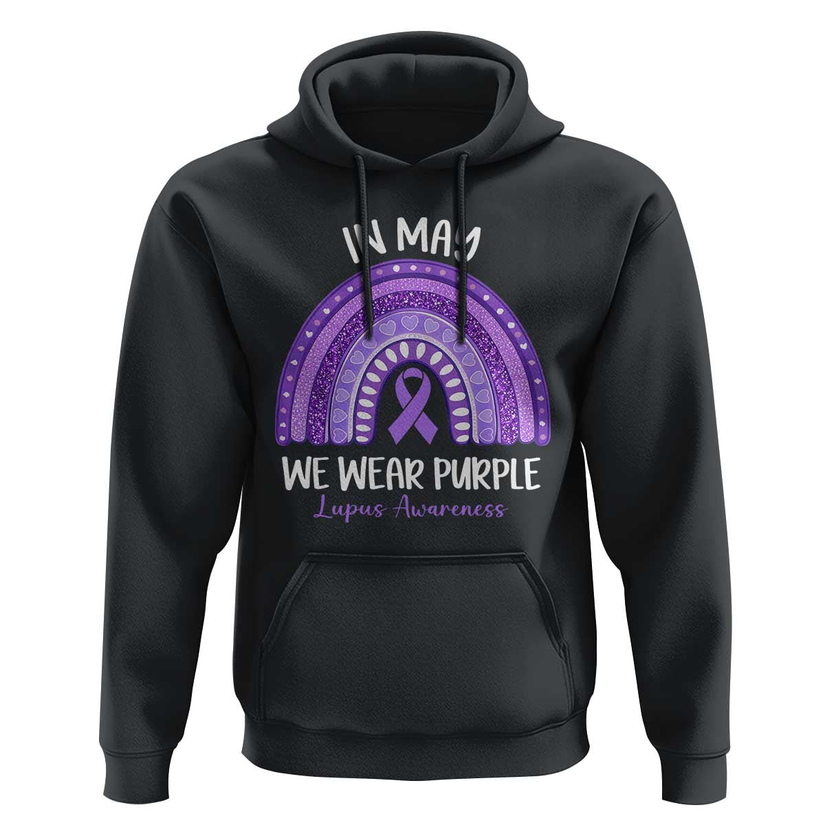 Lupus Awareness Hoodie In May We Wear Purple Ribbon Rainbow