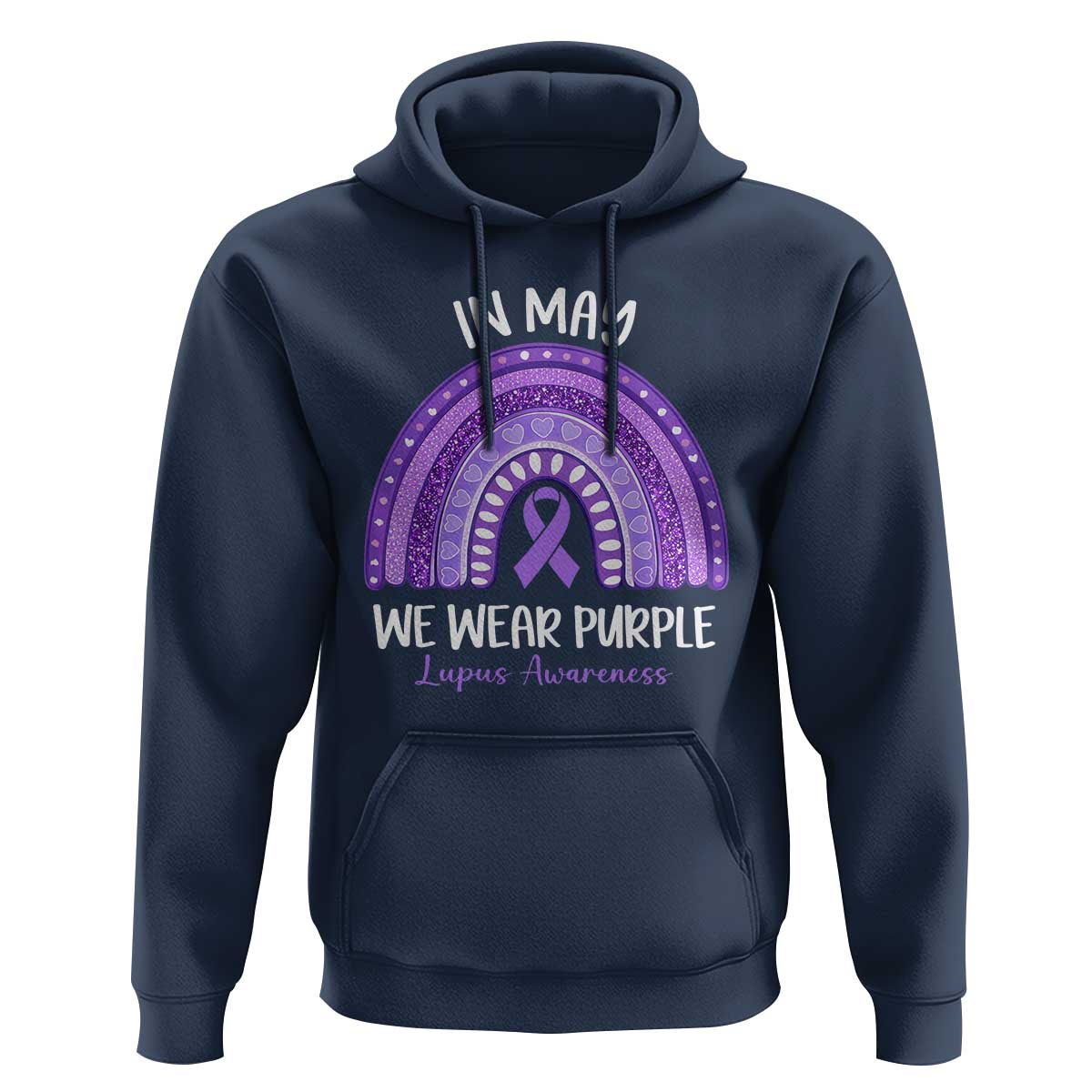 Lupus Awareness Hoodie In May We Wear Purple Ribbon Rainbow