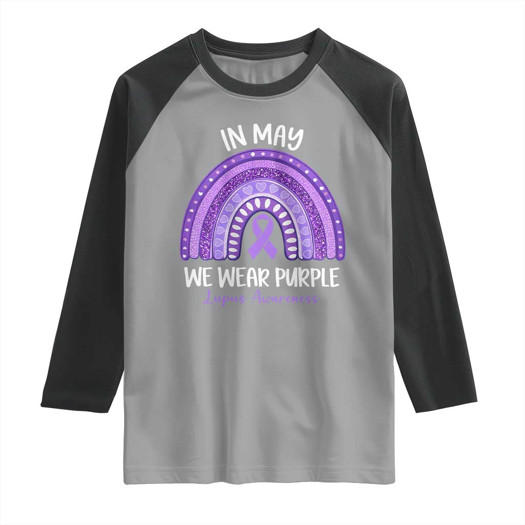 Lupus Awareness Raglan Shirt In May We Wear Purple Ribbon Rainbow