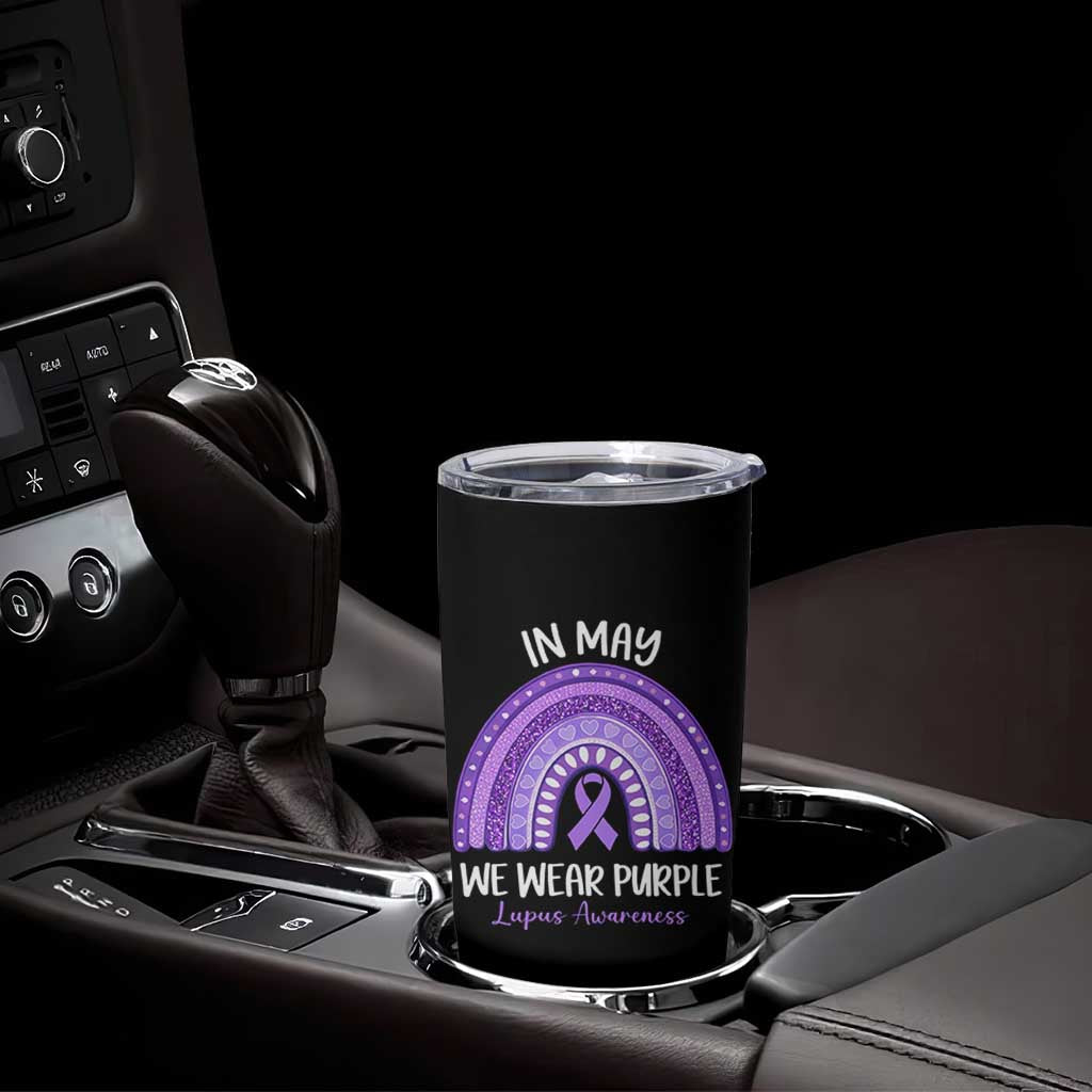 Lupus Awareness Tumbler Cup In May We Wear Purple Ribbon Rainbow