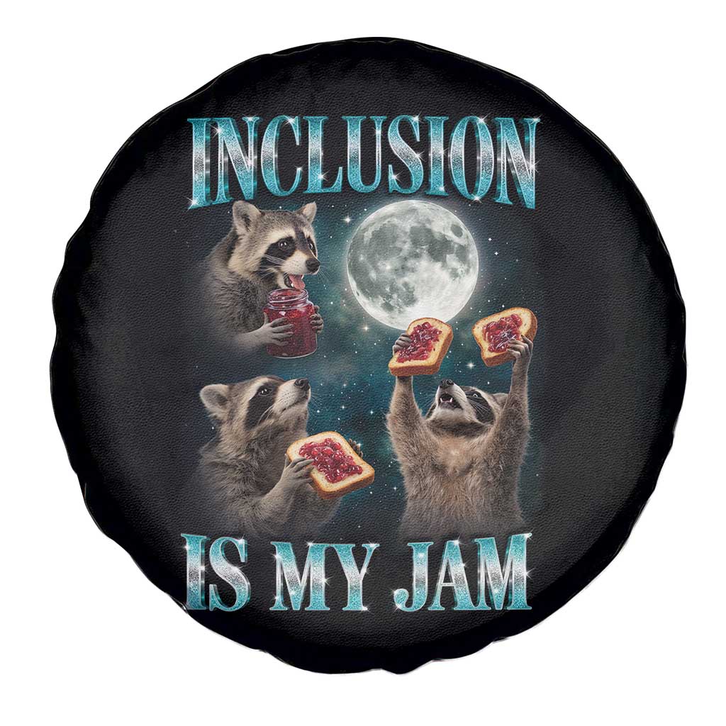 Inclusion Is My Jam Spare Tire Cover Raccoon Meme Neurodiversity SPED Teacher Gift