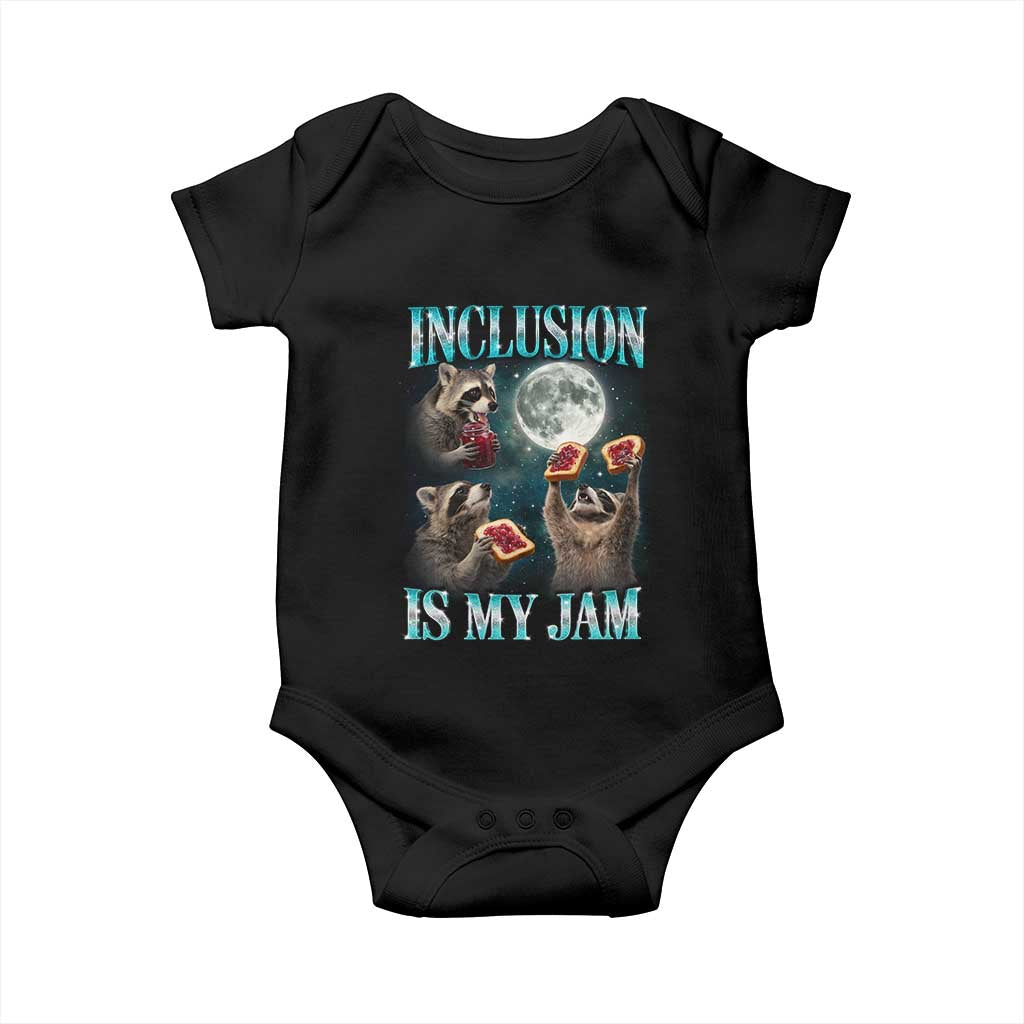Inclusion Is My Jam Baby Onesie Raccoon Meme Neurodiversity SPED Teacher Gift