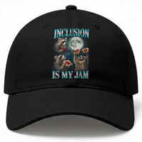 Inclusion Is My Jam Baseball Cap Raccoon Meme Neurodiversity SPED Teacher Gift