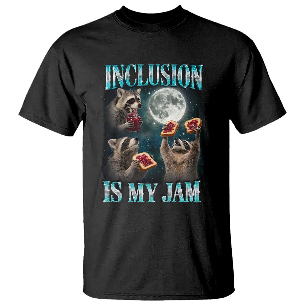 Inclusion Is My Jam T Shirt Raccoon Meme Neurodiversity SPED Teacher Gift