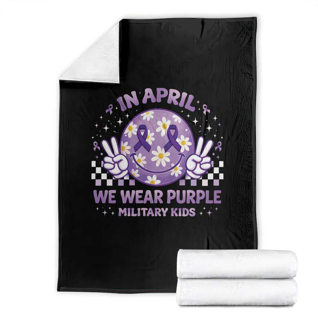 Proud Military Kids Throw Blanket Groovy Smile Face In April We Wear Purple Military Child Month