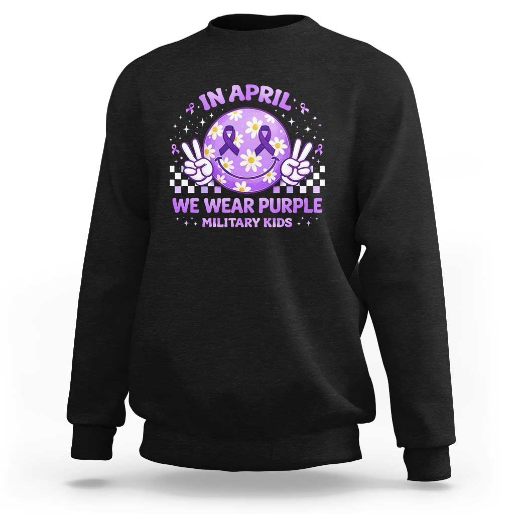 Proud Military Kids Sweatshirt Groovy Smile Face In April We Wear Purple Military Child Month