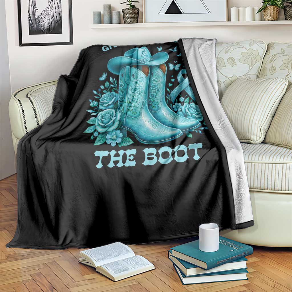 Give Sexual Assault The Boot Throw Blanket Cowgirl Awareness Month Teal Ribbon Support