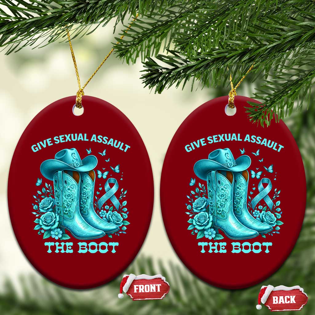 Give Sexual Assault The Boot Ceramic Ornament Cowgirl Awareness Month Teal Ribbon Support