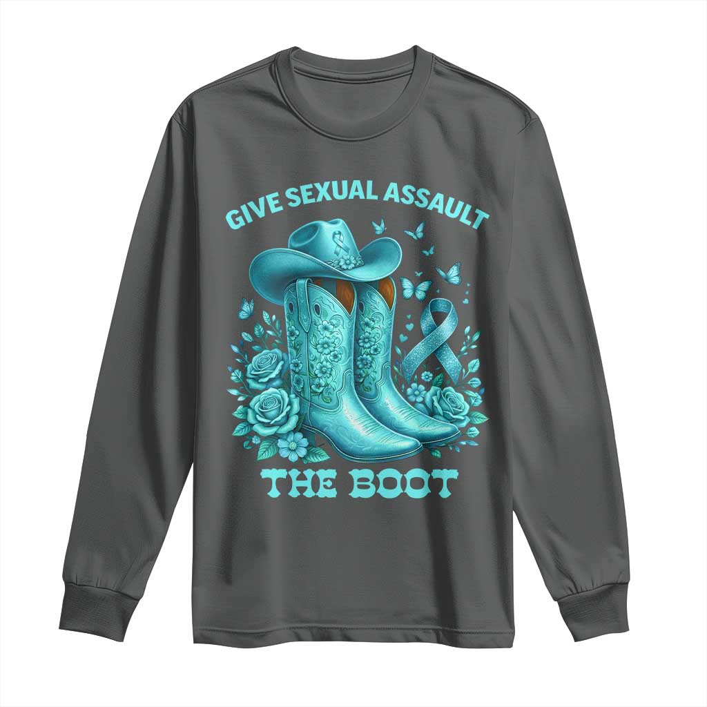 Give Sexual Assault The Boot Long Sleeve Shirt Cowgirl Awareness Month Teal Ribbon Support