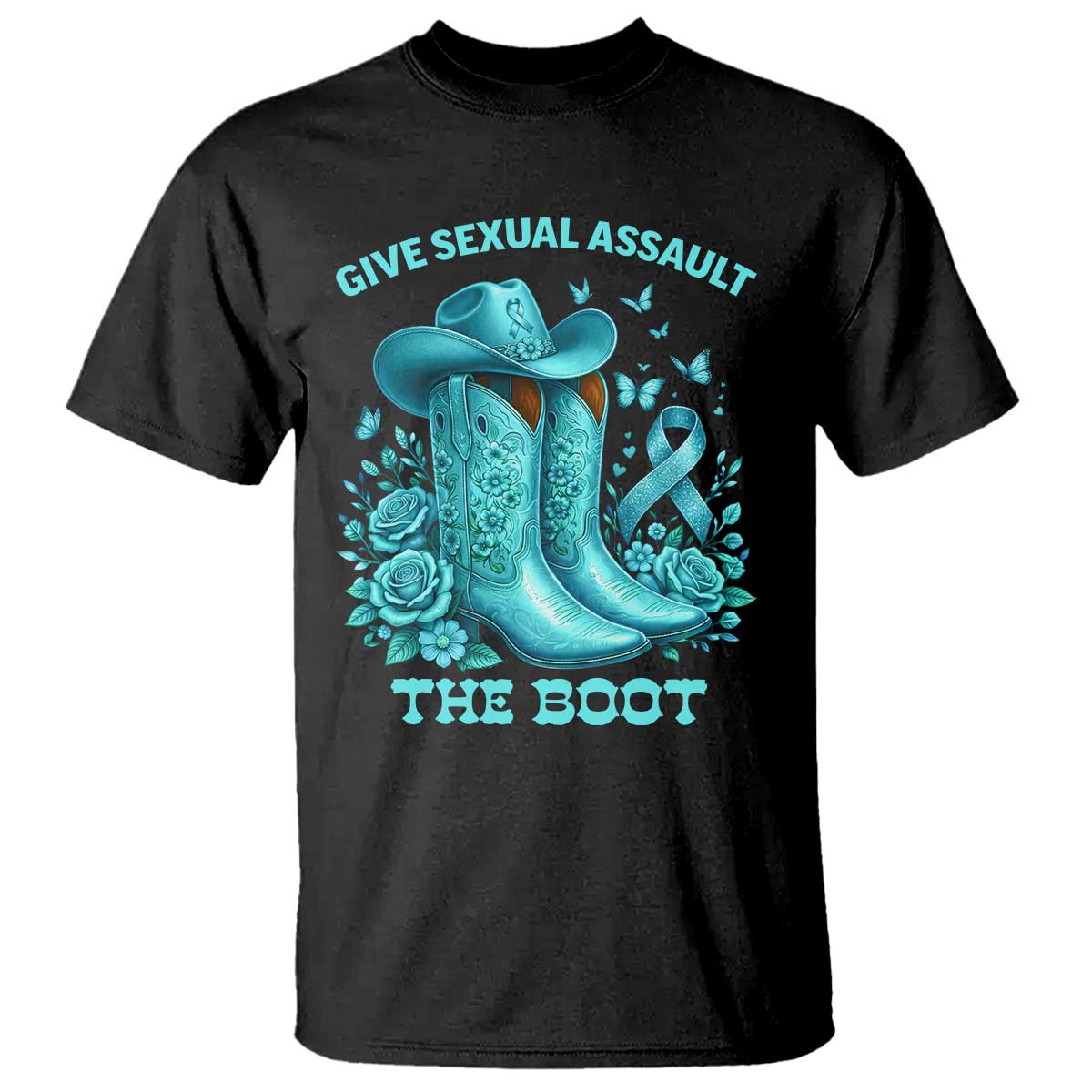 Give Sexual Assault The Boot T Shirt Cowgirl Awareness Month Teal Ribbon Support