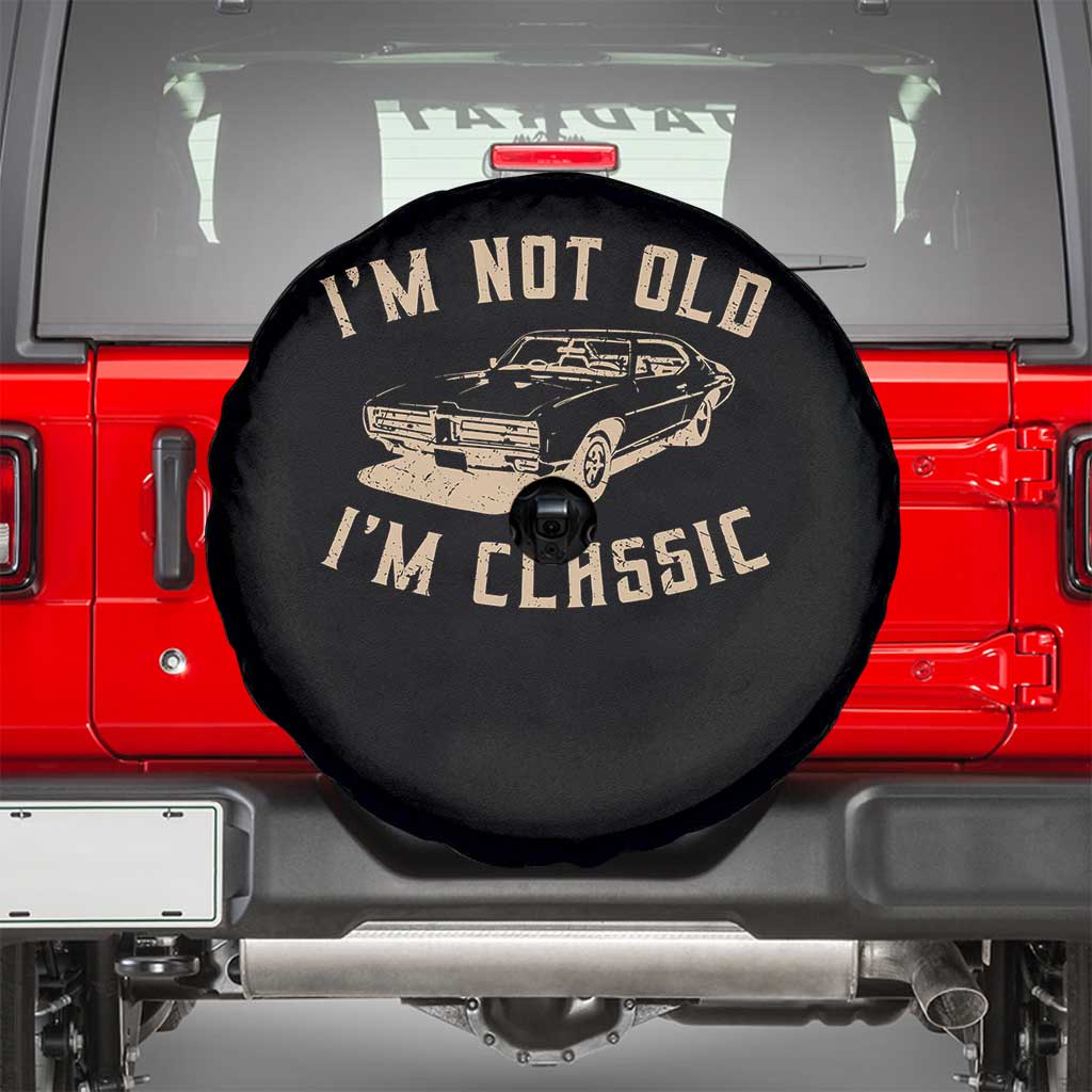Funny Car Graphic Spare Tire Cover Vintage I'm Not Old I'm Classic