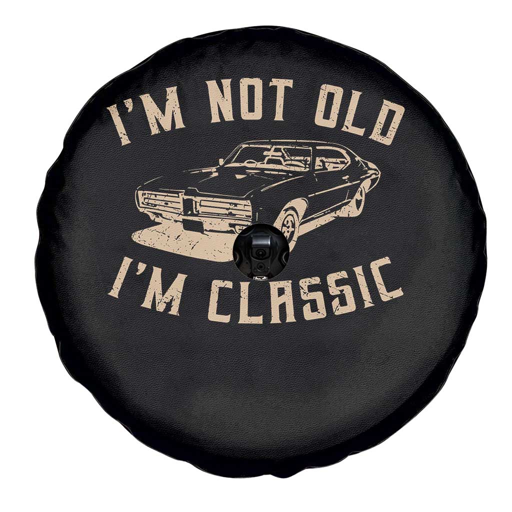 Funny Car Graphic Spare Tire Cover Vintage I'm Not Old I'm Classic