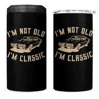 Funny Car Graphic 4 in 1 Can Cooler Tumbler Vintage I'm Not Old I'm Classic