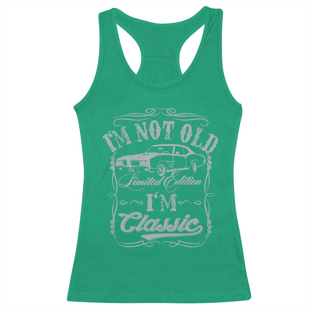 Funny Classic Car Guy Racerback Tank Top Vintage I'm Not Old I'm Classic