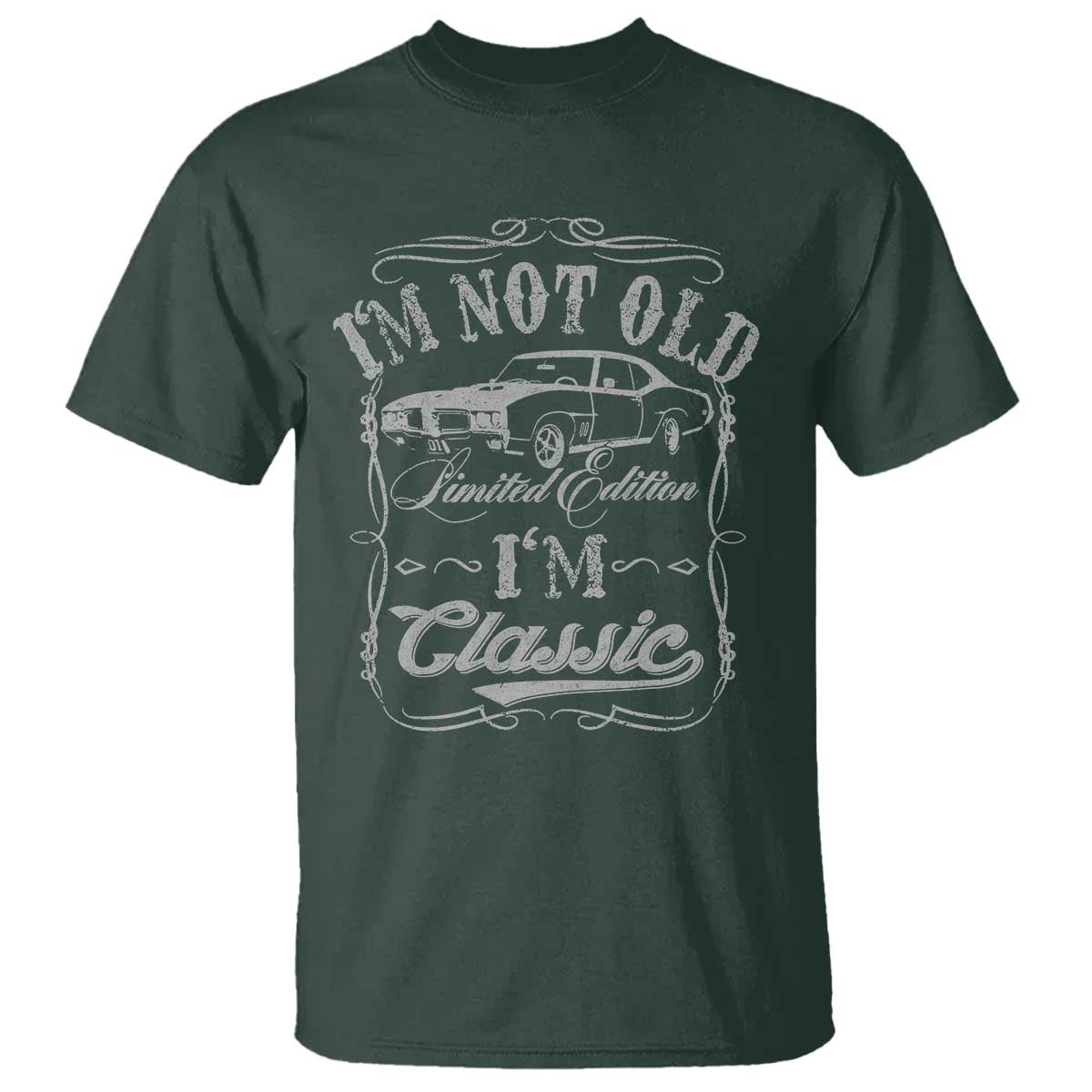 Funny Classic Car Guy T Shirt Vintage I'm Not Old I'm Classic