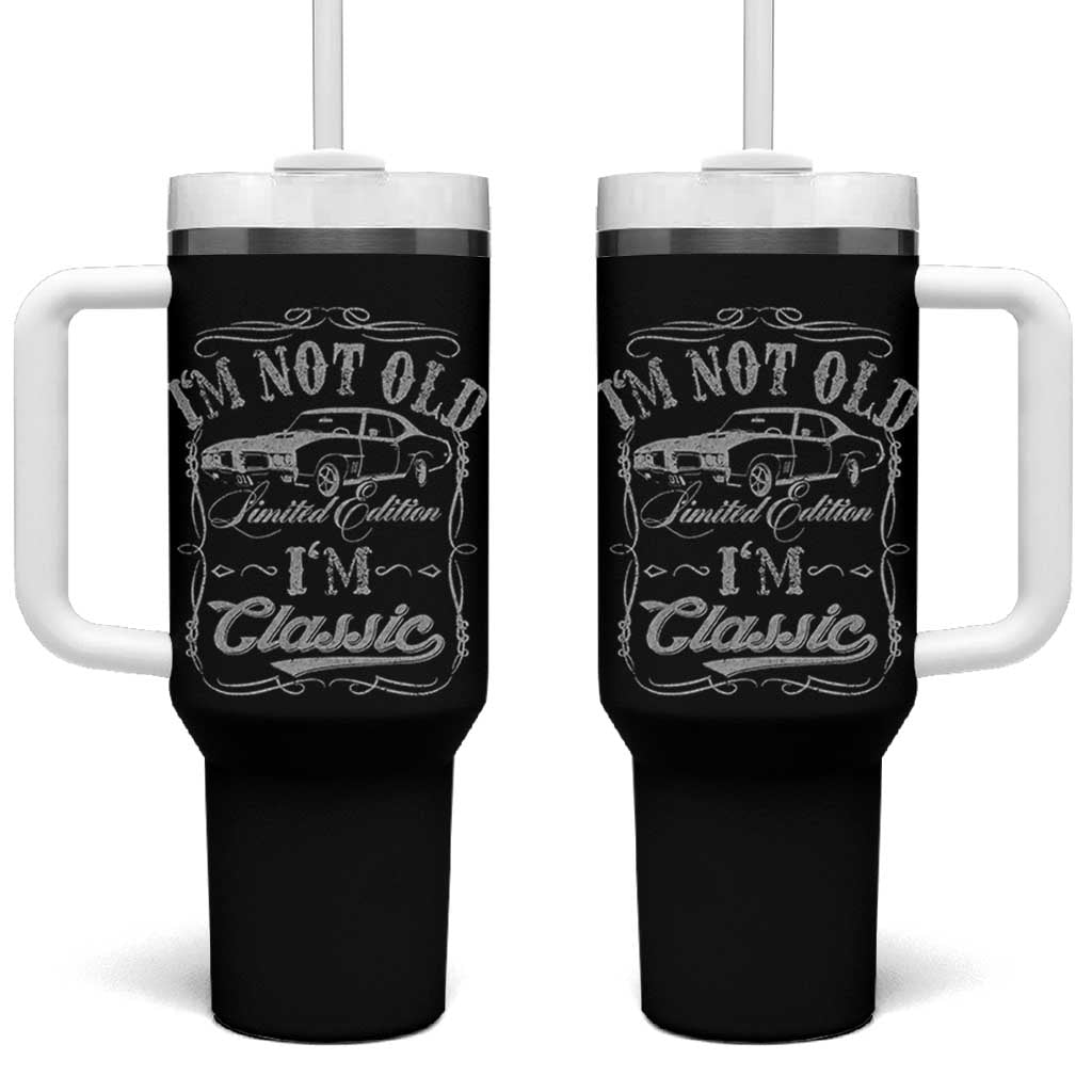 Funny Classic Car Guy Tumbler With Handle Vintage I'm Not Old I'm Classic