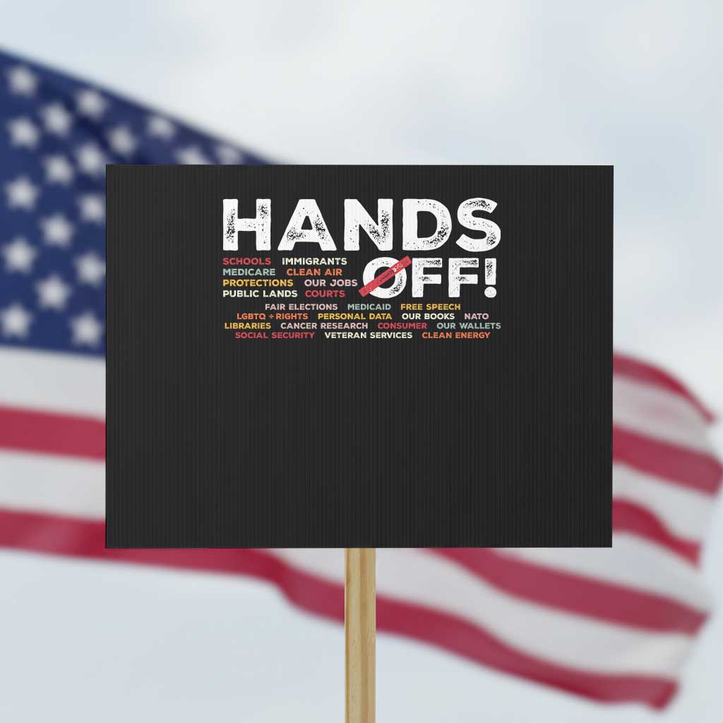 Hands Off Protest Sign Social Security And Medicare Protest - Wonder Print Shop