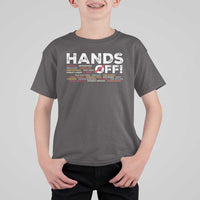 Hands Off T Shirt For Kid Social Security And Medicare Protest