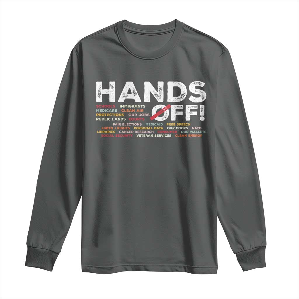 Hands Off Long Sleeve Shirt Social Security And Medicare Protest