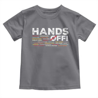 Hands Off Toddler T Shirt Social Security And Medicare Protest