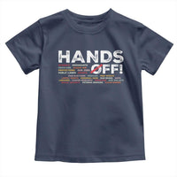 Hands Off Toddler T Shirt Social Security And Medicare Protest