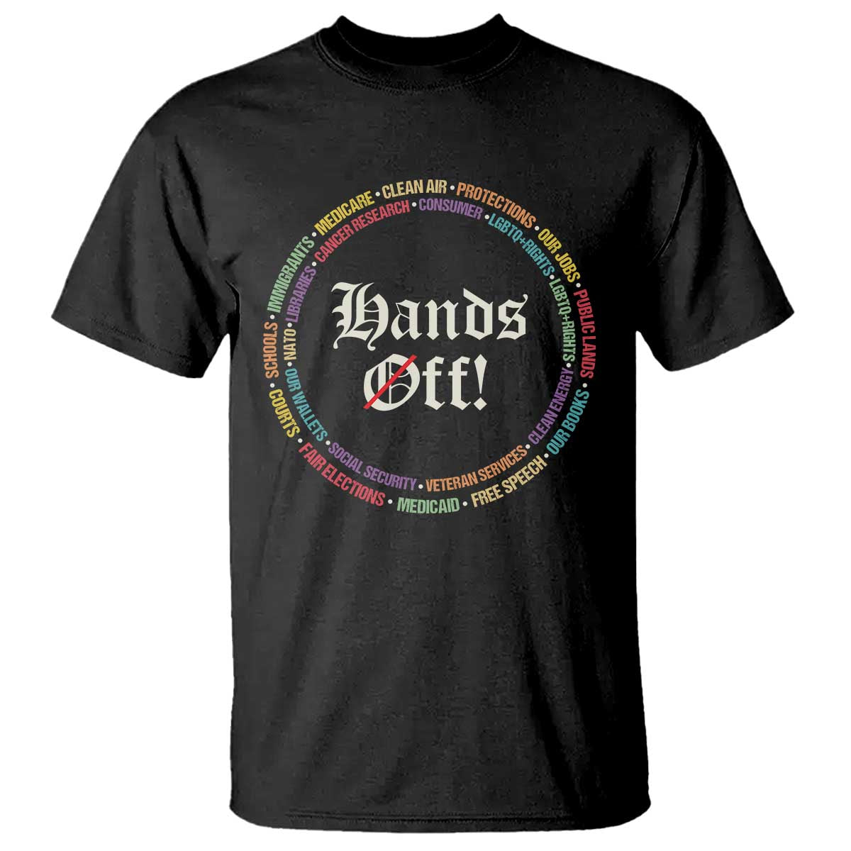 Hands Off T Shirt Human Rights Social Security And Medicare Protest
