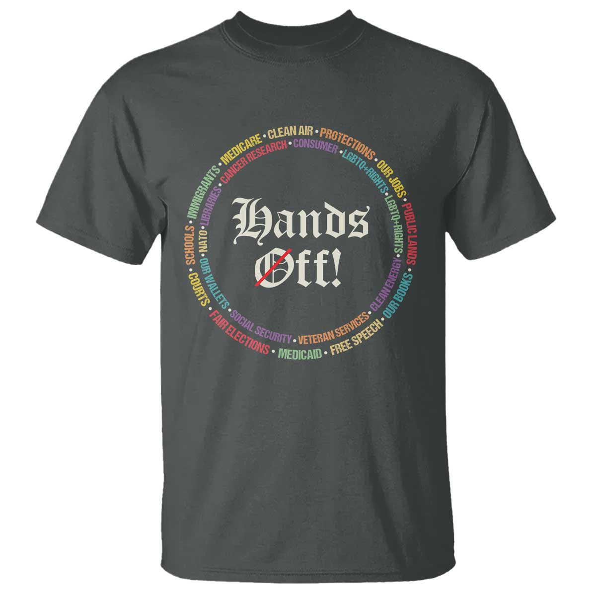 Hands Off T Shirt Human Rights Social Security And Medicare Protest